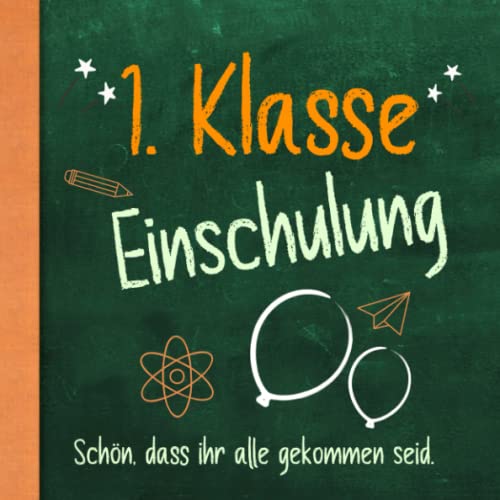 Einschulung Gästebuch: Schöne Erinnerung an den 1. Schultag / Einschulung / Geschenk Schulkind / 1. Schultag / 1. Klasse / Besonderes Geschenk / Zuckertüte Füllung / Schultafel