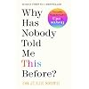 Why Has Nobody Told Me This Before?: The No 1 Sunday Times bestseller Hardcover – 6 januari 2022