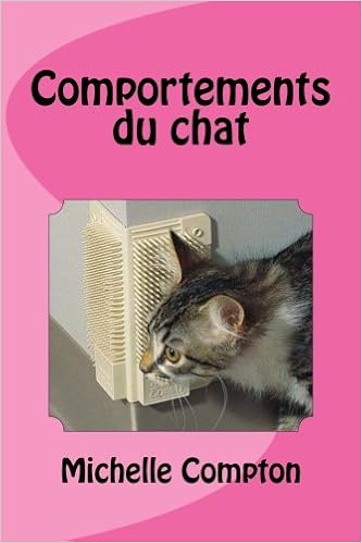 Comportements Du Chat French Edition Michelle Compton Amazon Com Books