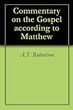Commentary on the Gospel according to Matthew