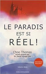 Le  paradis est si réel !