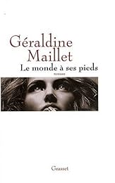Le  monde à ses pieds