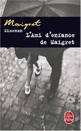L' ami d'enfance de Maigret