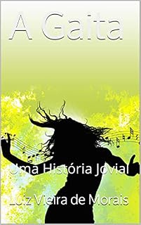 Livro A Gaita : Uma História Jovial