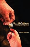 No Nā Mamo: Traditional and Contemporary Hawaiian Beliefs and Practices