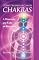 Livro Como Trabalhar com os Chakras: A Dimensão que Falta ao Bem-estar