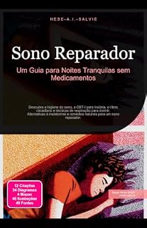 Livro Sono Reparador: Um Guia para Noites Tranquilas sem Medicamentos
