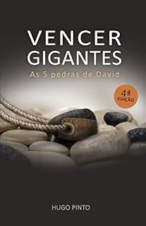 Livro Vencer Gigantes: As 5 Pedras de David