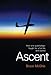 Book cover for ASCENT: how one quadriplegic fought for a full life and soared