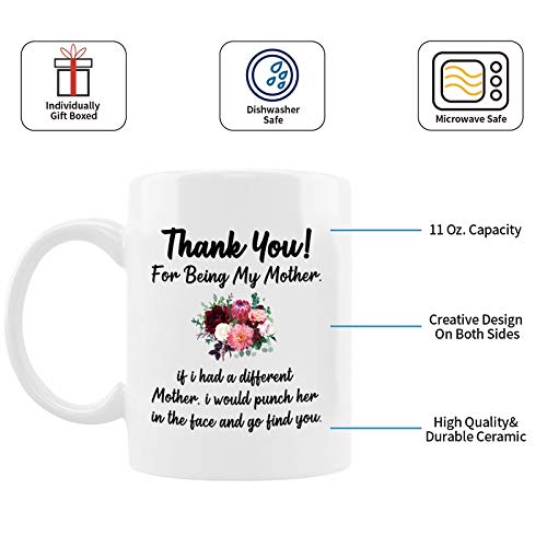 Thanks For Being My Mom Coffee Mug - 11oz Funny Coffee Mug Personalized Double-Sided Printing White Strengthen Porcelain Mug is the Best Festival Gifts for Mother