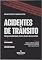 Livro Acidentes de trânsito: responsabilidade civil e danos recorrentes
