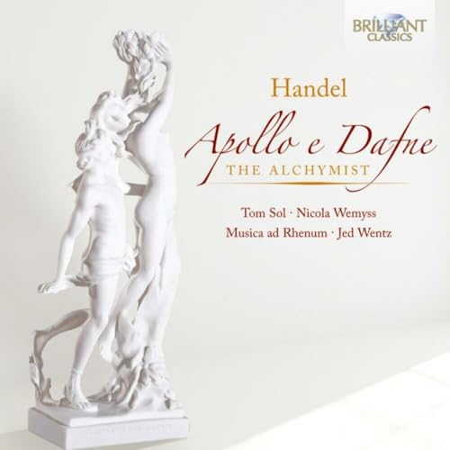 Händel: Apollo E Dafne/der Alchimist