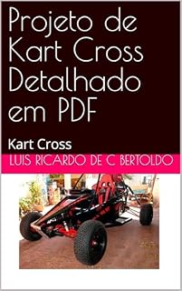 Livro Projeto de Kart Cross Detalhado em PDF: Kart Cross