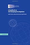 A Handbook on Anti-Dumping Investigations by Judith Czako, Johann Human