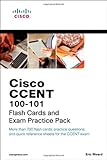 CCENT ICND1 100-101 Flash Cards and Exam Practice Pack (Flash Cards and Exam Practice Packs) CCENT ICND1 100-101 Flash Cards and Exam Practice Pack (Flash Cards and Exam Practice Packs)