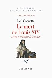 La  mort de Louis XIV