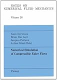 Numerical Simulation of Compressible Euler Flows : A GAMM Workshop, , 3528076267