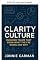 Livro Cultura da clareza (Estruturas trabalhe melhor)