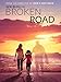 God Bless the Broken Road