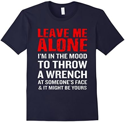 Men's Leave Me Alone T-Shirt Funny Mechanic Quote Anti-Social Gift XL Navy