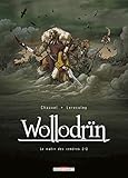 Wollodrin T02: Le matin des cendres 2/2 (DELC.TER.LEGEND) (French Edition) by
