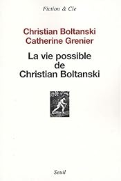 La  vie possible de Christian Boltanski