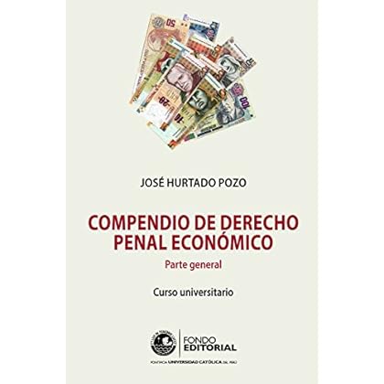 Compendio de derecho penal económico: Parte general