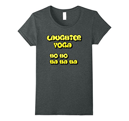 Womens Laughter Yoga HO HO HA HA HA T Shirt Students Teachers  XL Dark Heather
