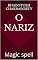 Livro O nariz: Magic spell