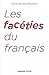 Les facéties du français by