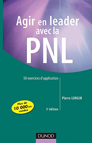 Agir en leader avec la PNL