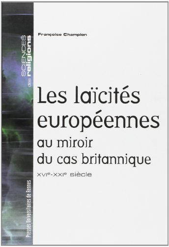 Les  laïcités européennes au miroir du cas britannique