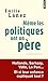 Même les politiques ont un père by 