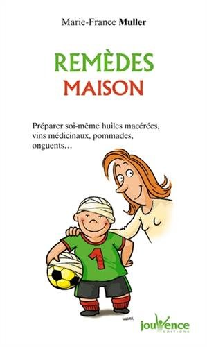Remèdes maison