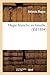 Magie Blanche En Famille, (Ed.1894) (Philosophie) (French Edition) by 