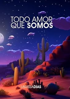 Livro Todo Amor Que Somos
