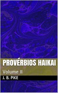 Livro Provérbios Haikai: Volume II