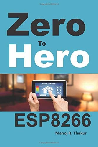 Zero to Hero ESP8266