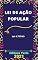 Livro Lei de Ação Popular – Lei 4.717/65: Atualizada - 2021