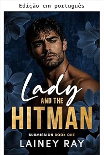 Livro A dama e o assassino: um romance dark proibido (Submissão Livro 1)