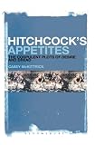 Hitchcock's Appetites by Casey McKittrick