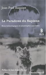Le  paradoxe du sapiens