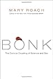 Bonk: The Curious Coupling of Science and Sex