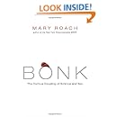 Bonk: The Curious Coupling of Science and Sex