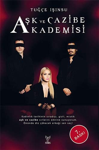 Tuğçe IşınsuAşk ve Cazibe Akademisi