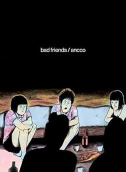 Bad Friends