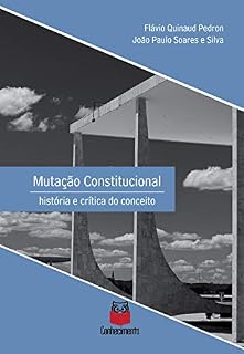 Livro Mutação Constitucional: História e crítica do conceito