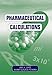Pharmaceutical Calculations