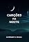Livro Canções Na Noite