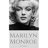 MARILYN MONROE: The True Story of an American Icon